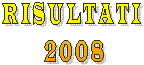 RISULTATI 
2005